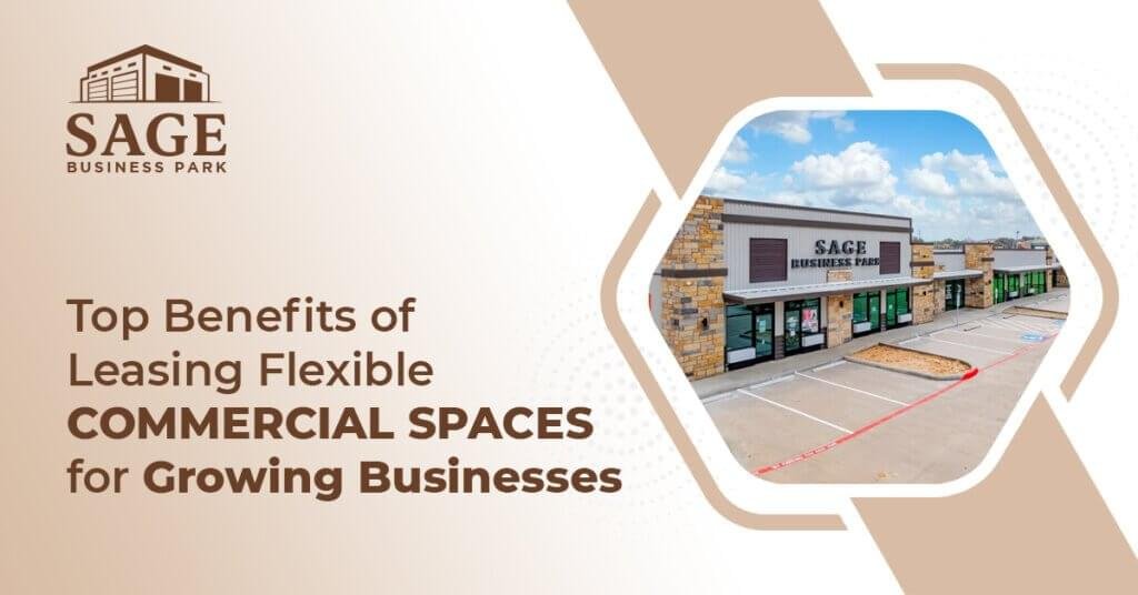 Benefits of Leasing Flexible Commercial Spaces for Growing Businesses